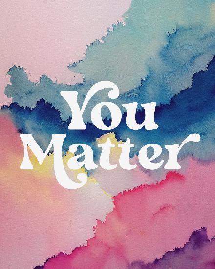 You Matter