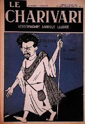 Caricature of Leon Trotsky (1879-1940) as the Wandering Jew, front cover of Le Charivari magazine