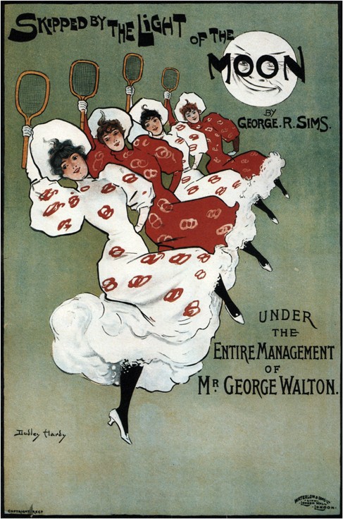 Poster for the George Sims comedy "Skipped by the Light of the Moon" à Dudley Hardy