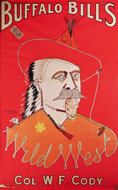 Poster advertising Buffalo Bill''s Wild West show, published by Weiners Ltd., London à École anglaise de peinture