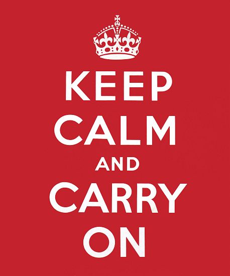'Keep Calm and Carry On' à Ecole anglaise, (20ème siècle)