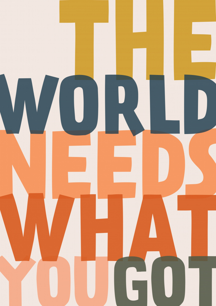The World Needs What You Got à Frankie Kerr-Dineen