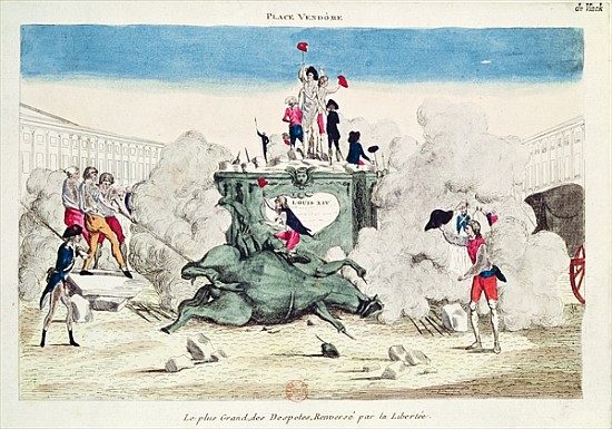 Liberty toppling the statue of the Greatest Despot in the Place Vendome on 11th August 1792 à École française