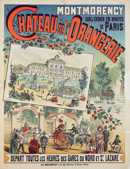 Travel poster advertising trips by train from Paris to the 'Chateau de l'Orangerie' at Montmorency à Ecole Française, (19ème siècle)