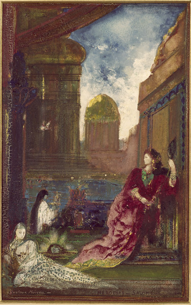 Gustave Moreau, Herodias and Salome / Pa à Gustave Moreau