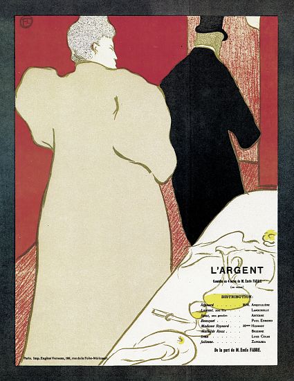 Poster advertising the play 'L'Argent' à Henri de Toulouse-Lautrec