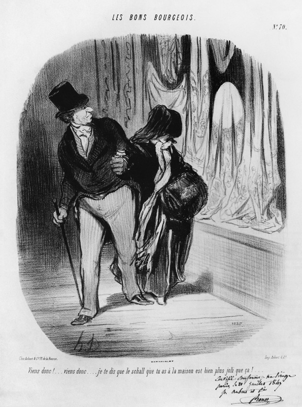Series ''Les Bons Bourgeois'', Come along, I am telling you the scarf you have at home is much more  à Honoré Daumier