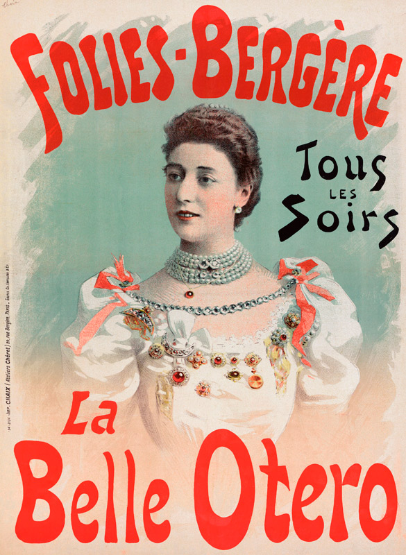 La Belle Otéro in Folies Bergère (Poster) à Jules Chéret