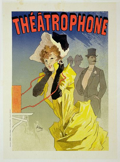 Reproduction of a poster advertising 'Theatrophone' à Jules Chéret