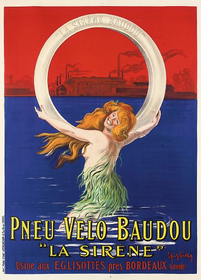 Poster advertising 'La Sirene' bicycle tires manufactured by Pneu Velo Baudou à Leonetto Cappiello