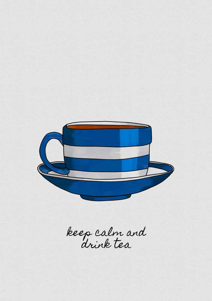 Keep Calm &amp; Drink Tea à Orara Studio