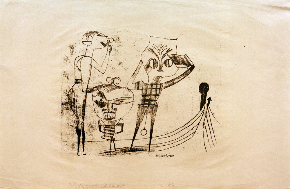 Vulgaere Komoedie, 1922, 100. à Paul Klee