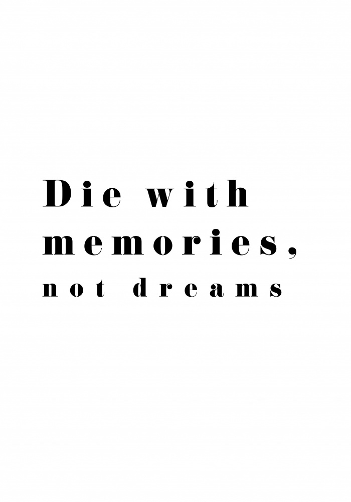 Die with memories à Pictufy Studio II