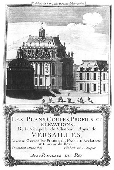 The Royal Chapel, illustration from ''Les Plans, Coupes, Profils et Elevations de la Chapelle du Cha à Pierre Lepautre