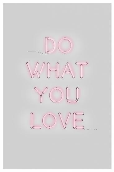 Do What You Love