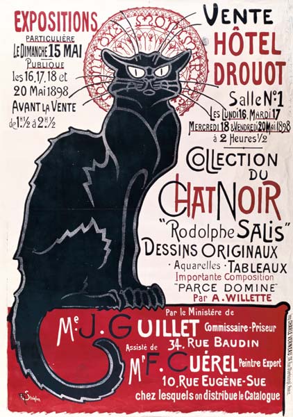 Poster advertising an exhibition of the ''Collection du Chat Noir'' cabaret at the Hotel Drouot, Par à Théophile-Alexandre Steinlen