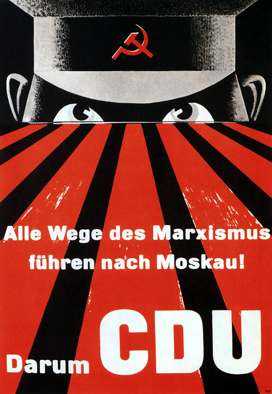 All paths of Marxism lead to Moscow! Therefore, vote CDU à Artiste inconnu