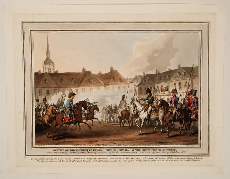 The Meeting of the Emperors of Russia und Austria, King of Prussia and Crown Prince of Sweden in Lei à William Heath
