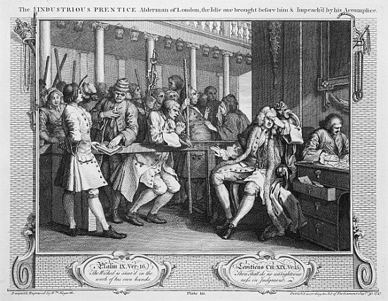 The Industrious ''Prentice Alderman of London, the Idle one Impeach''d Before Him his Accomplice, pl à William Hogarth